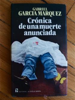Crónica de una muerte anunciada - Gabriel García Márquez