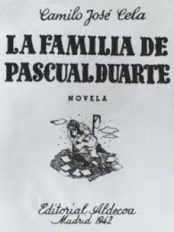 La familia de Pascual Duarte - Camilo José Cela