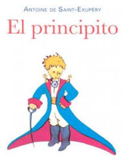 El principito - Antoine de Saint-Exupéry