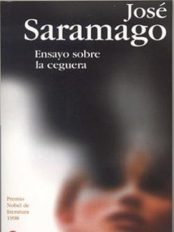 Ensayo sobre la ceguera - José Saramago
